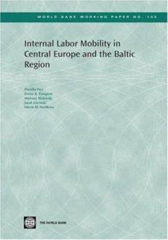 Paperback Internal Labor Mobility in Central Europe and the Baltic Region Book