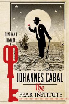 Paperback Johannes Cabal: The Fear Institute Book