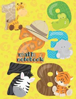 Paperback Math Notebook: Grid Paper Notebook For Kids, Cute Animals Cover, Perfect For First And Second Grade Book