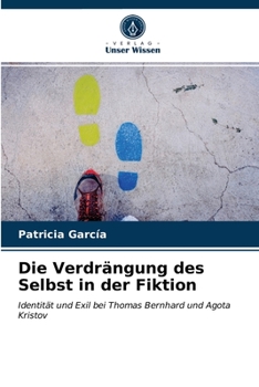 Paperback Die Verdrängung des Selbst in der Fiktion [German] Book