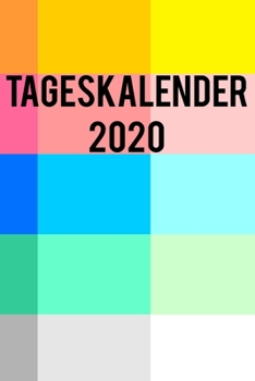Takeskalender 2020: Tagesplaner 2020 Für Designer und Künstler  I 12 Monate Januar - Dezember I 6x9 ca. A5 Format  I Eine Seite Pro Tag I Für DetaillierteTagesplanung (German Edition)