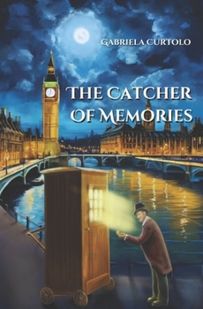 Paperback The Catcher of Memories Book