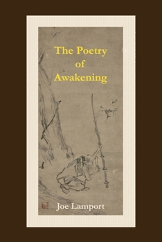 Paperback The Poetry of Awakening: An Anthology of Spiritual Chinese Poetry Book