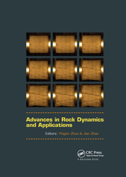 Paperback Advances in Rock Dynamics and Applications Book