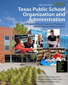 Paperback Texas Public School Organization and Administration: 2022 Book