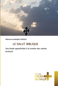 Paperback Le Salut Biblique [French] Book