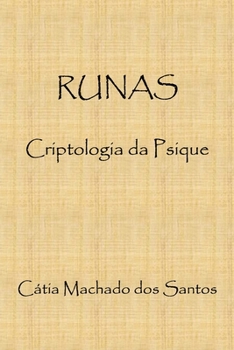 Paperback Runas: Criptologia da Psique [Portuguese] Book