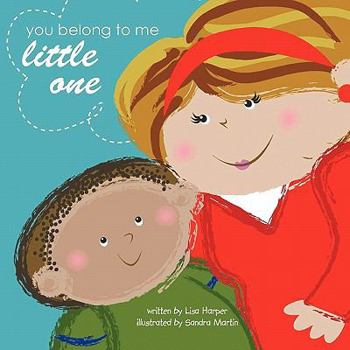 Paperback You Belong to Me Little One Book