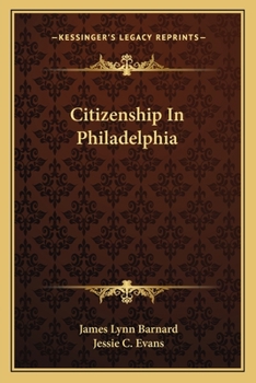 Paperback Citizenship In Philadelphia Book