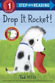 Drop It, Rocket! - Book  of the Rocket and Friends