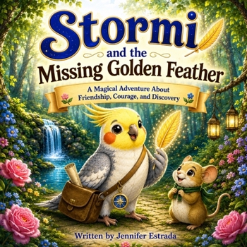 Paperback Stormi and the Missing Golden Feather Book
