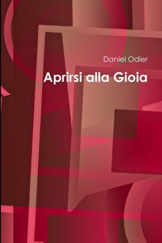 Paperback Aprirsi alla Gioia [Italian] Book