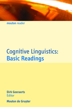 Paperback Cognitive Linguistics: Basic Readings Book
