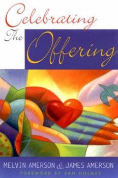 Paperback Celebrating the Offering Book