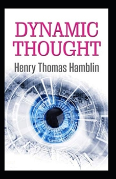 Paperback Dynamic Thought (illustrated edition) Book