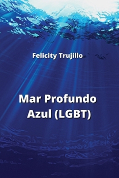Paperback Mar Profundo Azul (LGBT) [Spanish] Book