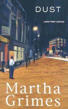 Dust - Book #21 of the Richard Jury