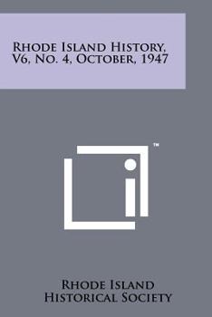 Paperback Rhode Island History, V6, No. 4, October, 1947 Book