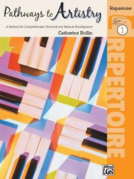 Paperback Pathways to Artistry - Repertoire Book 1 (for Piano) Book