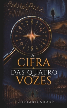 Paperback A Cifra Das Quatro Vozes (Portuguese Edition) [Portuguese] Book