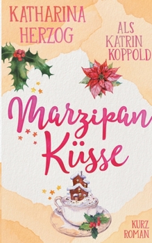 Paperback Marzipanküsse [German] Book