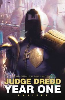 Judge Dredd Year One: Omnibus - Book  of the Judge Dredd The Early Years