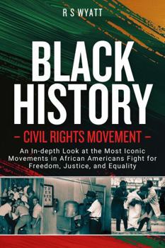 Paperback BLACK HISTORY: CIVIL RIGHTS MOVEMENT Book