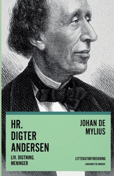 Paperback Hr. Digter Andersen. Liv. Digtning. Meninger [Danish] Book