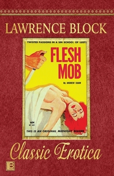 Paperback Flesh Mob: Collection of Classic Erotica - Book 25 Book