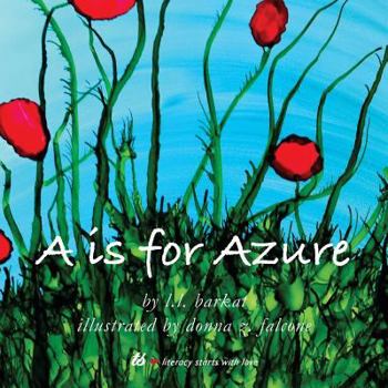 Paperback A Is for Azure: The Alphabet in Colors Book