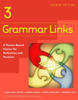 Paperback Grammar Links 3: A Theme-Based Course for Reference and Practice Book