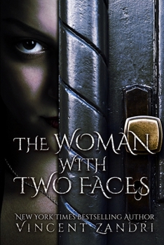 The Woman with Two Faces: A Short Thriller