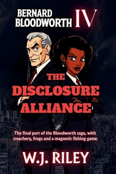 Bernard Bloodworth IV - The Disclosure Alliance