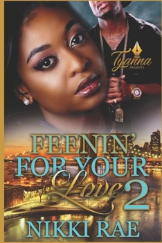 Paperback Feenin' For Your Love 2 Book