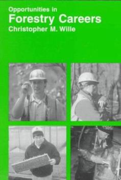 Hardcover Opportunities in Forestry Careers (Opportunities in Series) Book