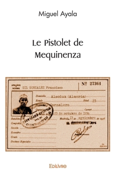 Paperback Le Pistolet de Mequinenza [French] Book
