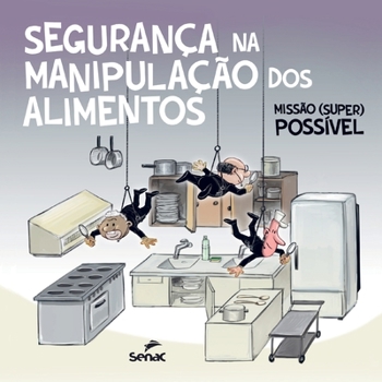 Paperback Segurança na manipulação de alimentos [Portuguese] Book