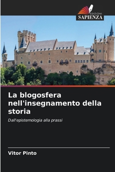 Paperback La blogosfera nell'insegnamento della storia [Italian] Book