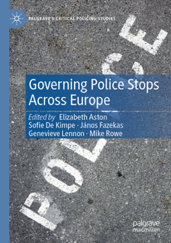 Paperback Governing Police Stops Across Europe Book