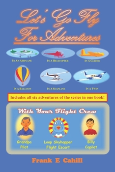 Paperback Let's Go Fly For Adventures Book