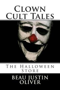 Paperback Clown Cult Tales: The Halloween Store Book