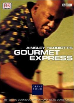 Hardcover Ainsley Harriott's Gourmet Express Book