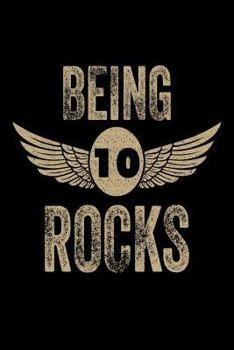 Paperback Being 10 Rocks: Funny Eagle Wings 10th Birthday Gift Notebook for Boys Book