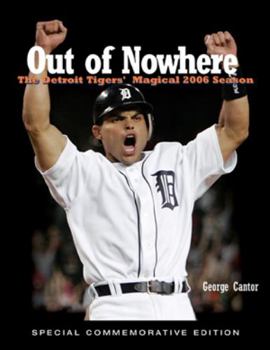 Paperback Out of Nowhere: The Detroit Tigers' Magical 2006 Season Book