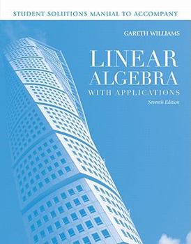 Paperback Student Solutions Manual to Accompany Linear Algebra with Applications Book