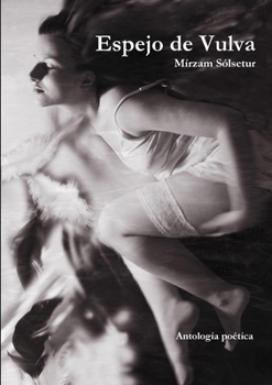 Paperback Espejo de Vulva [Spanish] Book