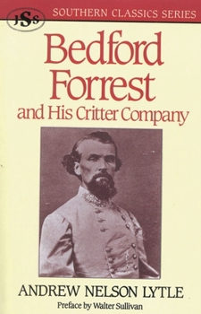 Paperback Bedford Forrest: And His Critter Company Book