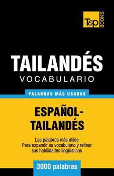 Paperback Vocabulario Español-Tailandés - 3000 palabras más usadas [Spanish] Book