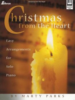 Paperback Christmas from the Heart: Easy Arrangements for Solo Piano Book