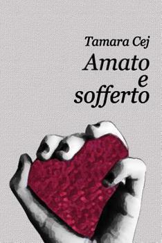Paperback Amato E Sofferto [Italian] Book